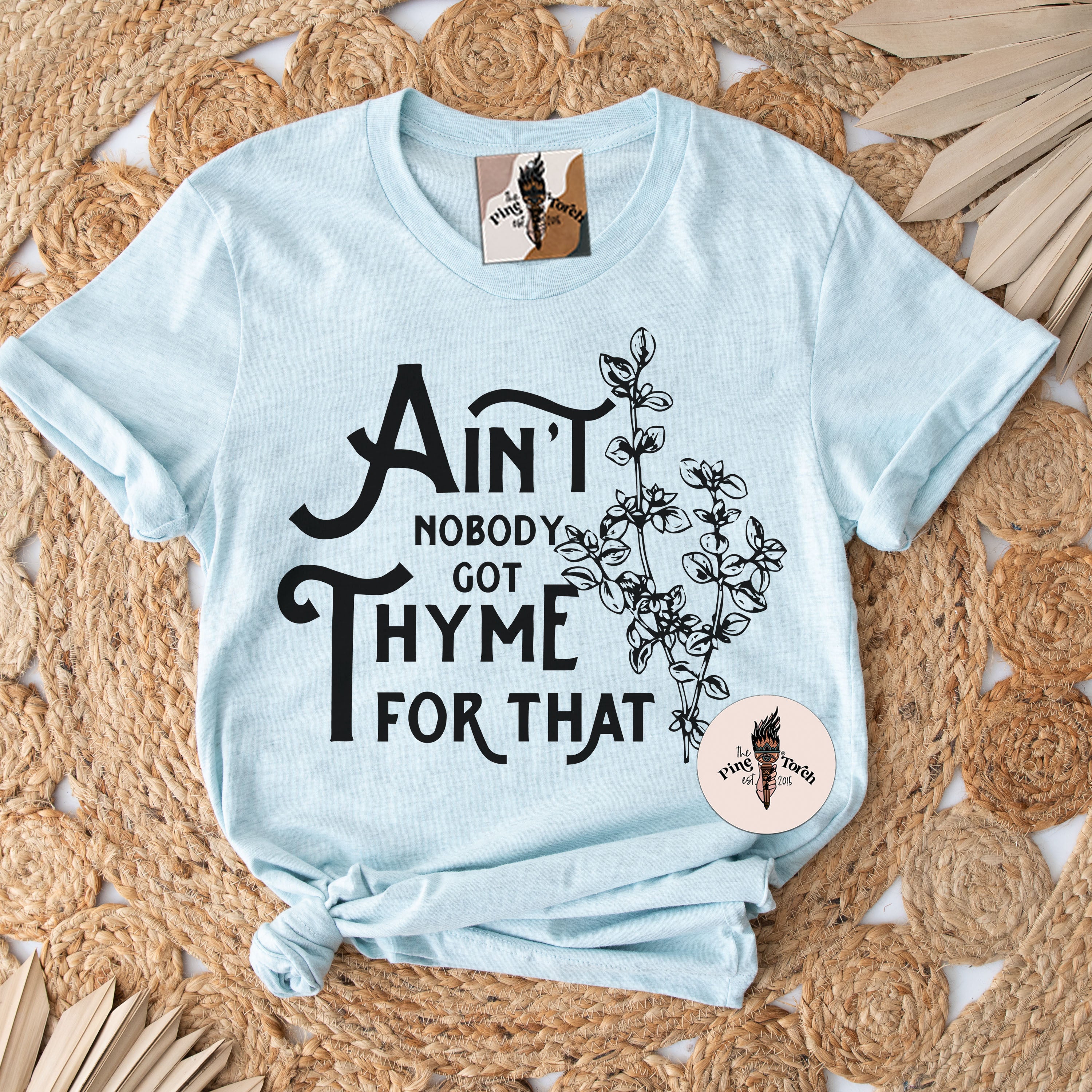 AIN'T NOBODY GOT TIME FOR THAT // UNISEX TEE